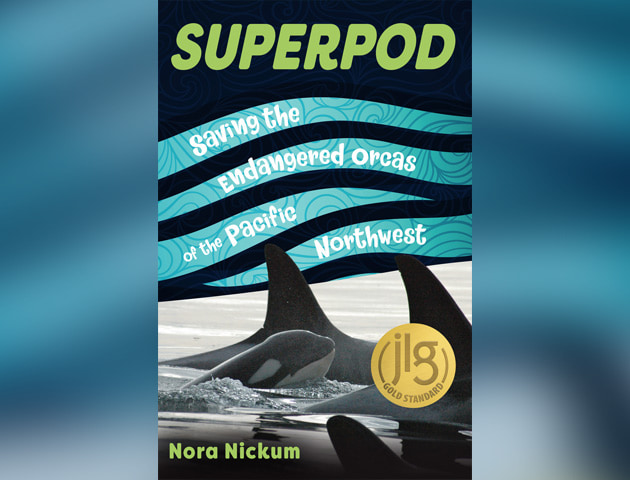 Superpod: A new book for kids who love whales!